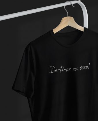 Da-ți-ar cu seen!
